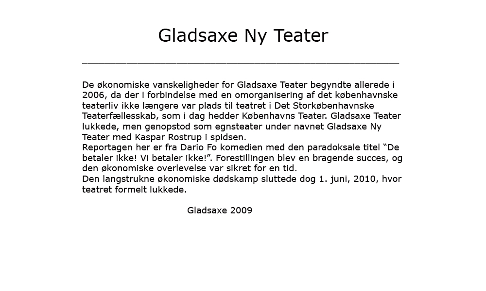  : Gladsaxe Ny Teater : Lars H. Laursen 